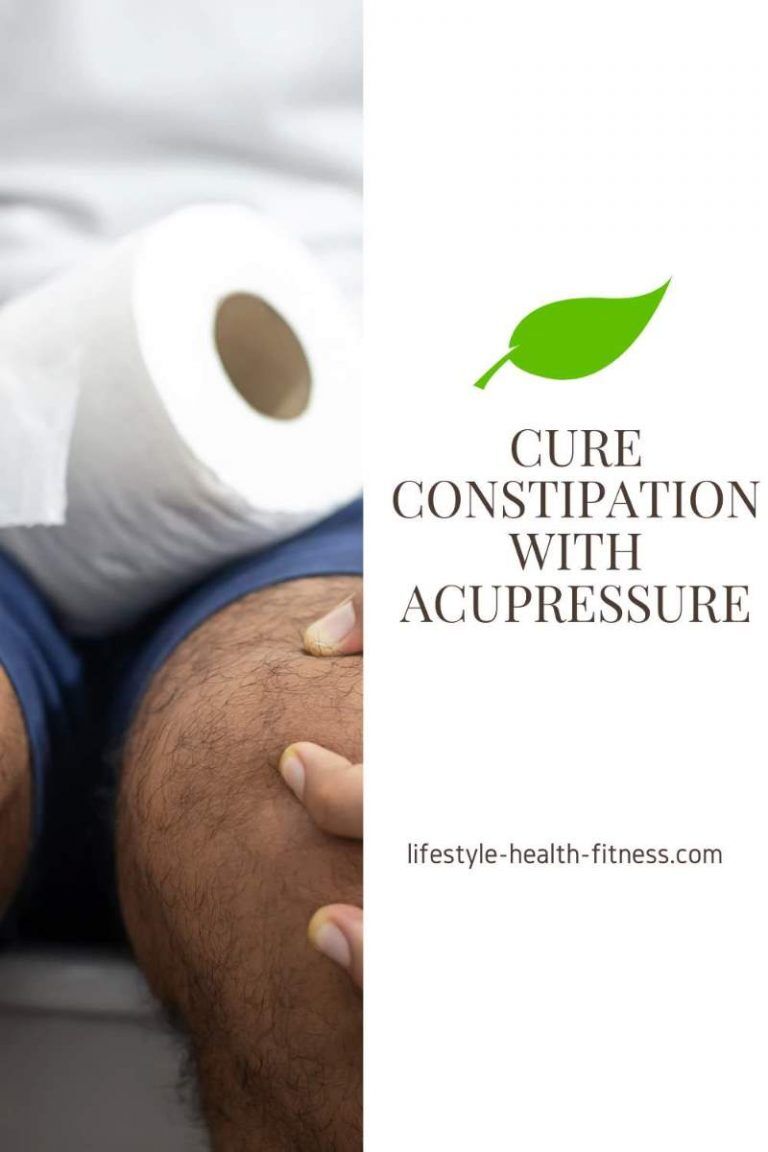 Cure Constipation With Acupressure Lifestyle And Health